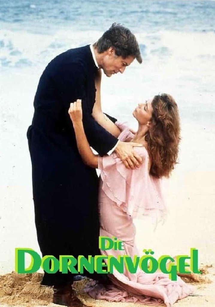 Die Dornenvögel Stream Jetzt Serie online anschauen